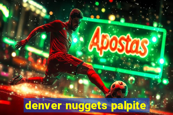 denver nuggets palpite